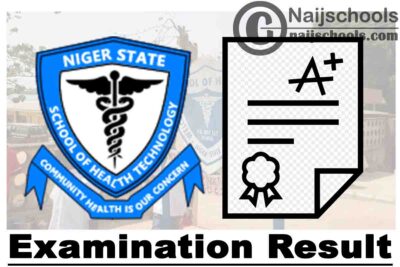 School of Health Technology Minna Entrance Examination Result for 2020/2021 Academic Session | CHECK NOW