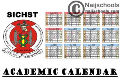 Shehu Idris College of Health Sciences and Technology (SICHST) Markafi Re-Adjusted Academic Calendar for 2019/2020 Academic Session | CHECK NOW