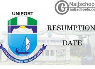 University of Port-Harcourt (UNIPORT) Debunks Rumour on Resumption Date of Academic Activities | CHECK NOW