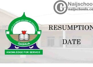 Umar Suleiman College of Education (USCOEGA) Resumption Date for Continuation of 2019/2020 Academic Session | CHECK NOW