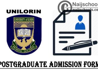 UNILORIN Postgraduate Admission Form for 2020/2021 Session