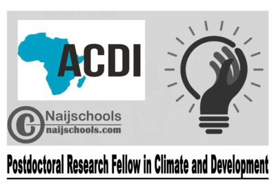 African Climate and Development Initiative (ACDI) Postdoctoral Research Fellowship in Climate and Development 2021/2022 | APPLY NOW