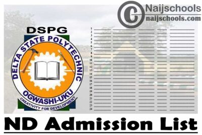 Delta State Polytechnic Ogwashi-Uku (DSPG) ND Admission List for 2020/2021 Academic Session | CHECK NOW