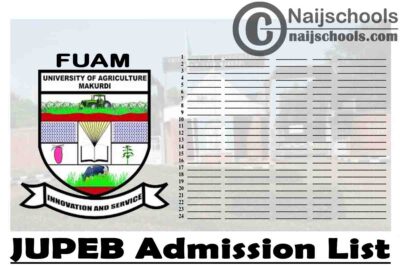 Federal University of Agriculture, Makurdi (FUAM) Joint Universities Preliminary Examinations Board (JUPEB) Admission List for 2020/2021 Academic Session | CHECK NOW