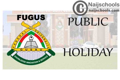 FUGUS Annouces Public Holiday for Christmas and New Year Celebrations | CHECK NOW