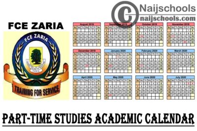 Federal College of Education (FCE) Zaria Part-Time Studies Revised Academic Calendar for 2019/2020 Academic Session | CHECK NOW