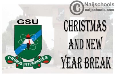 Gombe State University Christmas and New Year Break | CHECK NOW