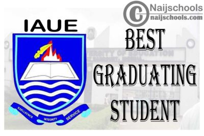 Ignatius Ajuru University of Education (IAUE) Best Graduating Student Receives One Million Naira Cash Award | CHECK NOW
