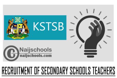 Kaduna State Teachers Service Board (KSTSB) Recruitment of Secondary Schools Teachers | APPLY NOW