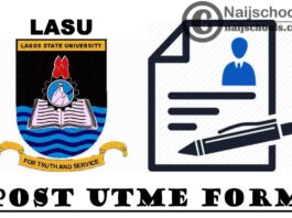 Lagos State University (LASU) Post UTME & Direct Entry Screening Form for 2020/2021 Academic Session | APPLY NOW