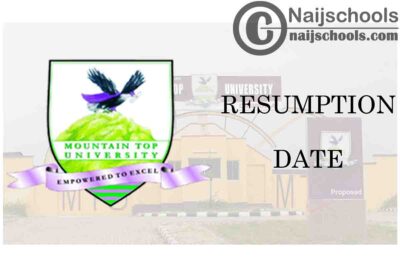 Mountain Top University (MTU) Notice to Students on 2021 Resumption Date and Commencement of Online Lectures Updates | CHECK NOW