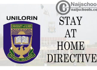 University of Illorin (UNILORIN) Stay at Home Directive to Staff | CHECK NOW