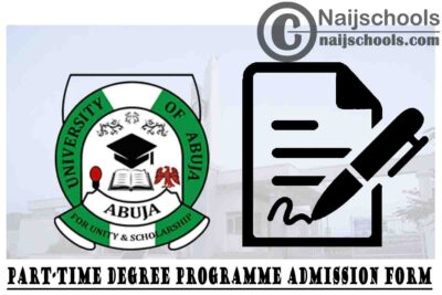University of Abuja (UNIABUJA) Part-Time Degree Programmes by Distance Learning Admission Form for 2020/2021 Academic Session | APPLY NOW