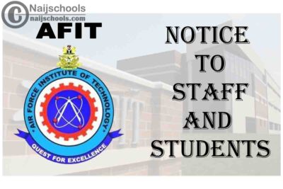Air Force Institute of Technology (AFIT) Notice to Staff and Students | CHECK NOW