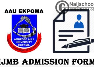 Ambrose Alli University (AAU) Ekpoma IJMB Admission Form 2020/2021 Academic Session | APPLY NOW