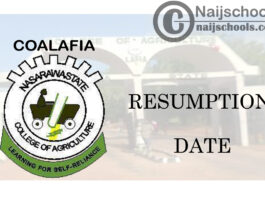 College of Agriculture, Science and Technology Lafia (COALAFIA) Resumption Date for Second Semester 2019/2020 Session | CHECK NOW