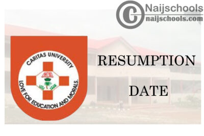 Caritas University Amorji-Nike Enugu Resumption Date for 2020/2021 Academic Session | CHECK NOW
