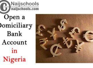 How to Open a Domiciliary Bank Account in Nigeria | CHECK NOW