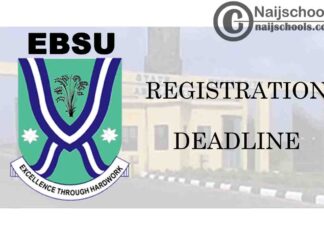 Ebonyi State University (EBSU) Registration & School Fees Payment Deadline for 2019/2020 Newly Admitted Students | CHECK NOW