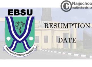 Ebonyi State University (EBSU) Resumption Date for Continuation of 2019/2020 Academic Session | CHECK NOW