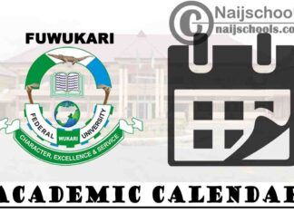 FUWUKARI Academic Calendar 2023/24 Session 1-2nd Semester