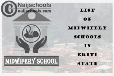 Full List of Accredited Midwifery Schools in Ekiti State Nigeria