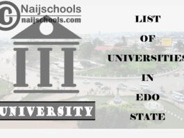 Full List of Federal, State & Private Universities in Edo State Nigeria