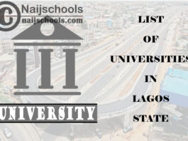 Full List of Federal, State & Private Universities in Lagos State Nigeria