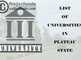 Full List of Federal, State & Private Universities in Plateau State Nigeria