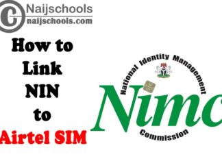 Complete Guide on How to Link NIN to Airtel Sim | CHECK NOW