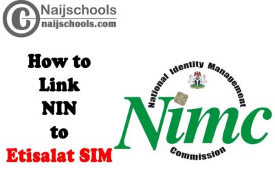 Complete Guide on How to Link NIN to Etisalat Sim | CHECK NOW