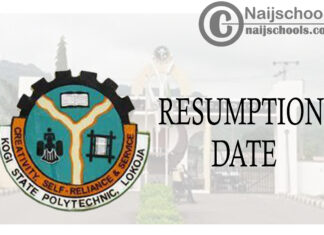 Kogi State Polytechnic Resumption Date for Continuation of 2019/2020 Academic Session | CHECK NOW