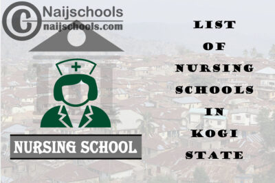 Complete List of Accredited Nursing Schools in Kogi State Nigeria