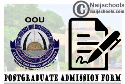 Olabisi Onabanjo University (OOU) Postgraduate Admission Form for 2020/2021 Academic Session | APPLY NOW