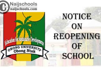 Obong University Notice to Staff and Students on Reopening of School | CHECK NOW