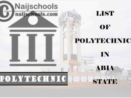 Full List of Accredited Sate & Private Polytechnics in Abia State Nigeria