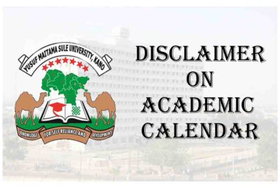 Yusuf Maitama Sule University Kano (YUMSUK) Disclaimer on Circulated Academic Calendar | CHECK NOW