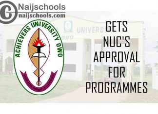 Achievers University Owo Gets NUC Approval for New Programmes | CHECK NOW