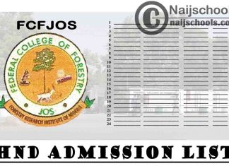 Federal College of Forestry Jos (FCFJOS) HND Admission List for 2020/2021 Academic Session | CHECK NOW