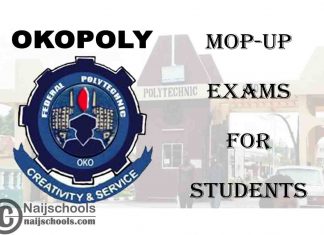 Federal Polytechnic Oko (OKOPOLY) Announces Mop-up Exams for All Affected HND II & ND II Students | CHECK NOW