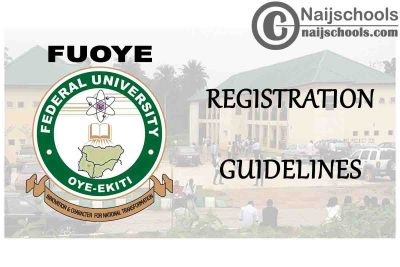 Federal University Oye-Ekiti (FUOYE) 2019/2020 First Semester Examination & Registration Guidelines | CHECK NOW