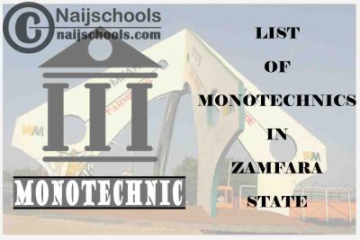 Full List of Accredited Monotechnics in Zamfara State Nigeria