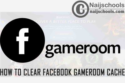 Complete Guide on How to Clear Facebook Gameroom Cache