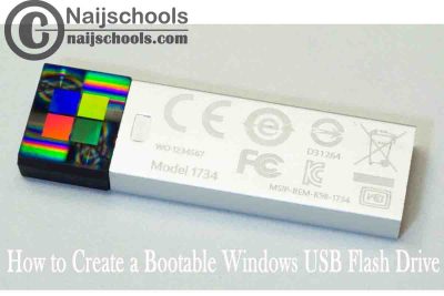 Complete Guide on How to Create a Bootable Microsoft Windows USB Flash Drive