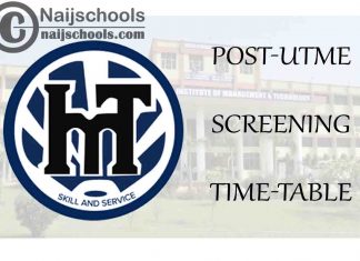 Institute of Management Technology (IMT) Enugu 2020/2021 ND & Degree Post-UTME Screening Timetable | CHECK NOW