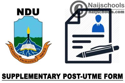 Niger Delta University (NDU) Supplementary Post-UTME & Direct Entry Screening Form for 2020/2021 Academic Session | APPLY NOW