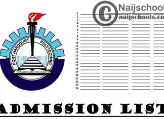 Port Harcourt Polytechnic (Captain Elechi Amadi Polytechnic) 2020/2021 2nd Batch Admission List | CHECK NOW