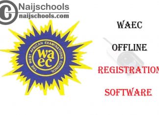 WAEC Offline WASSCE Registration Software Download & Installation Guidelines