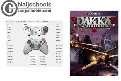 Warhammer 40,000: Dakka Squadron X360ce Settings for Any PC Gamepad Controller | TESTED & WORKING