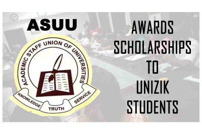 ASUU Awards N1.5m Scholarships to Nnamdi Azikiwe University (UNIZIK) Students | CHECK NOW